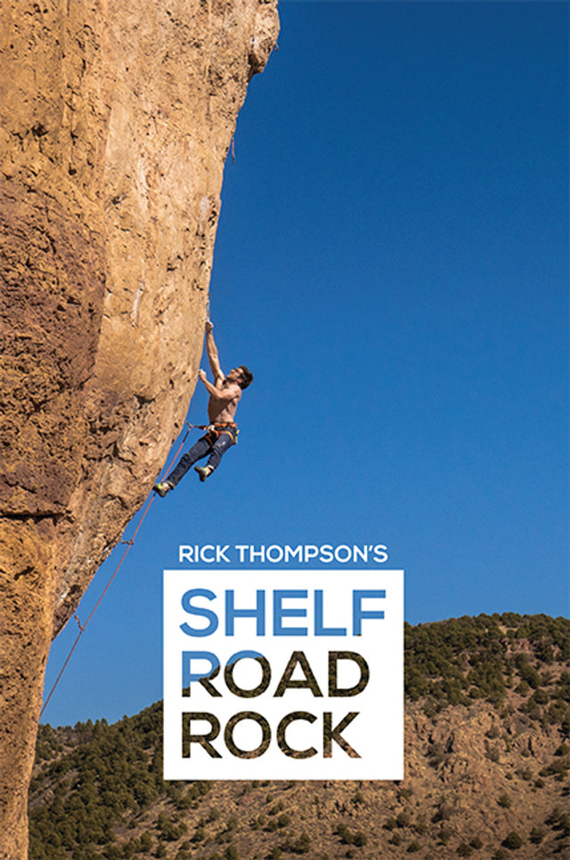 Sharp End Shelf Road Rock 3rd Ed.