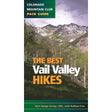 COLORADO MOUNTAIN CLUB Best Vail Valley Hikes