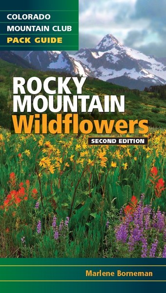 COLORADO MOUNTAIN CLUB Rocky Mountain Wildflowers