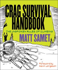 Mountaineers Books Crag Survival Handbook