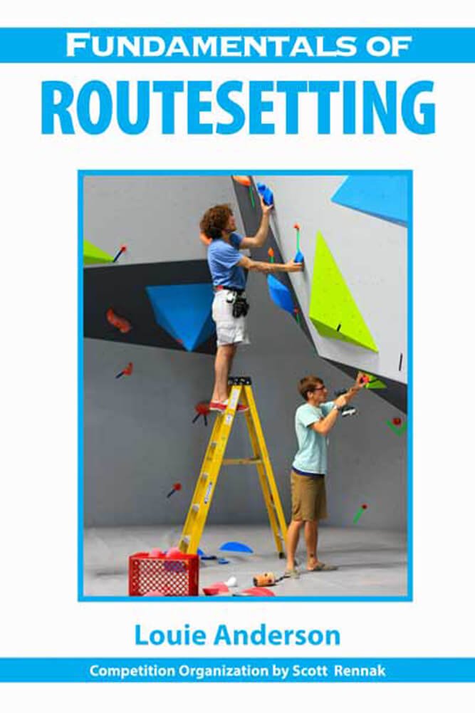 Wolverine Publishing Fundamentals Of Routesetting