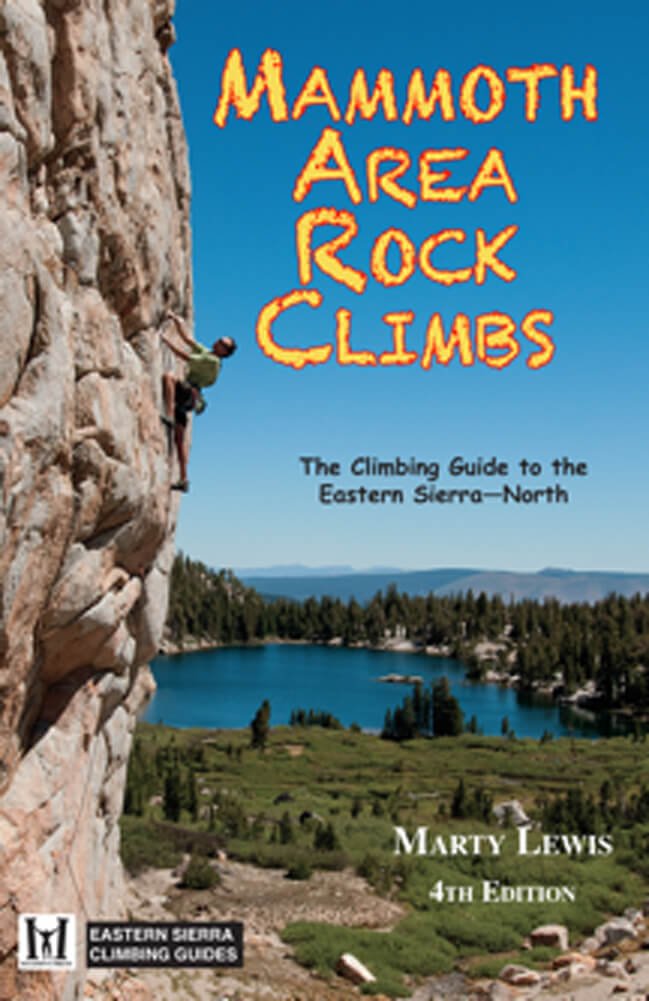 Wolverine Publishing Mammoth Area Rock Climbs 4th Ed.