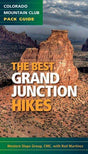 COLORADO MOUNTAIN CLUB Best Grand Junction Hikes