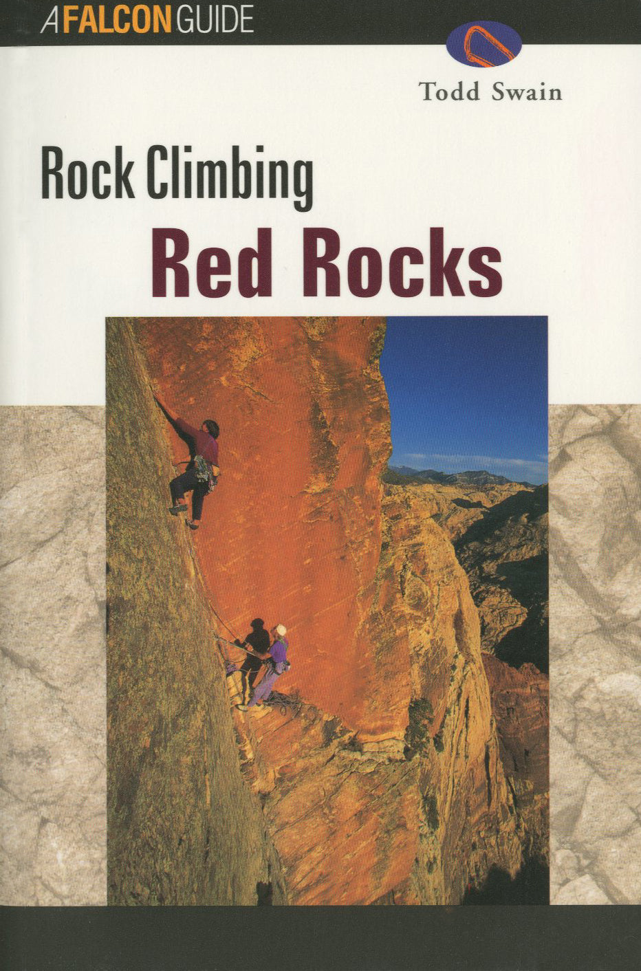 NATIONAL BOOK Rock Climbing Red Rocks-3rd Ed SWAIN