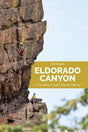 Sharp End Eldorado Canyon Guide 4th Ed.
