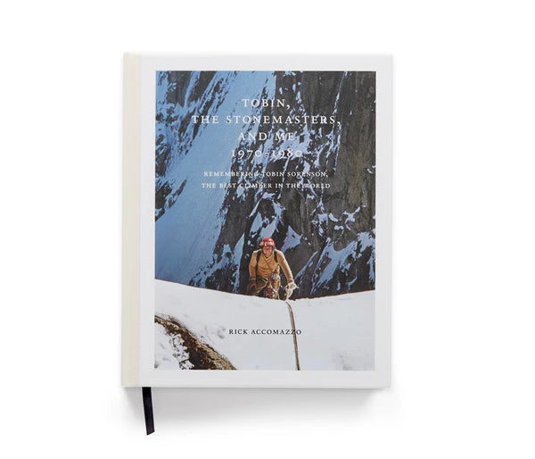 Stonemaster Books Tobin, The Stonemasters And Me