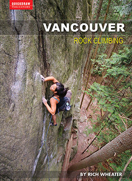 QUICKDRAW PUBLICATIONS Vancouver Rock Climbing