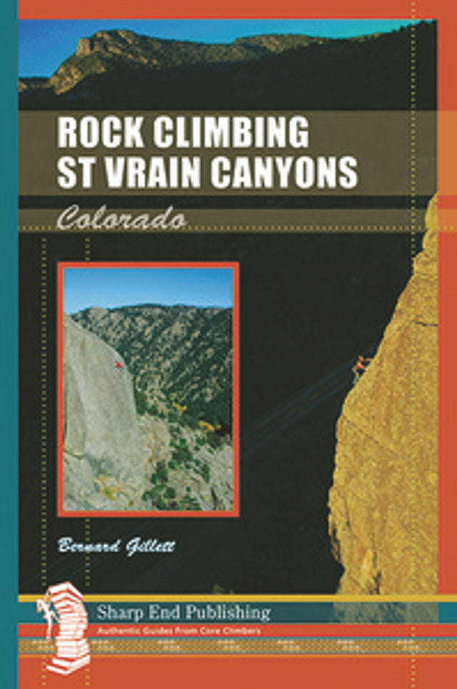 Sharp End Rock Climbing St Vrain Canyons