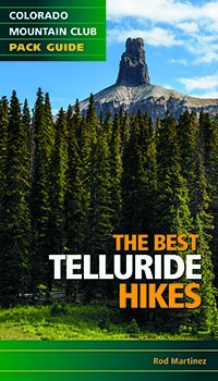 COLORADO MOUNTAIN CLUB Best Telluride Hikes