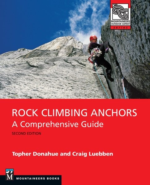 Mountaineers Books Rock Climbing Anchors 2nd Ed.