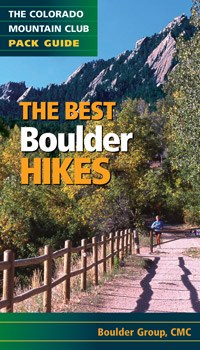 COLORADO MOUNTAIN CLUB Best Boulder Hikes