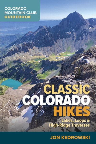 COLORADO MOUNTAIN CLUB Classic Co Hikes