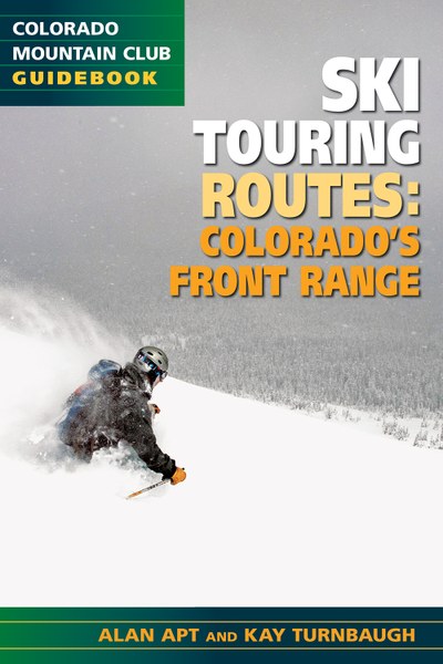 COLORADO MOUNTAIN CLUB Ski Tour Routes: CO Front Range