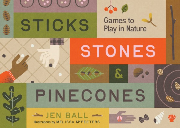 Mountaineers Books Sticks And Stones