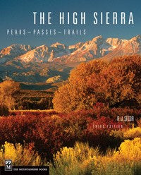 Mountaineers Books High Sierra 3rd Ed