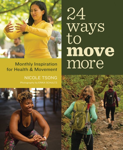 Mountaineers Books 24 Ways To Move More