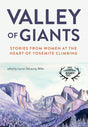 Mountaineers Books Valley Of Giants