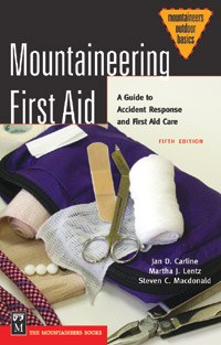 Mountaineers Books Mountaineering First Aid 5th Ed.