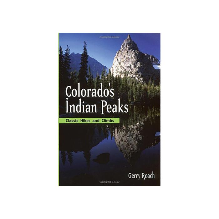Colorado's Indian Peaks