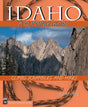 Mountaineers Books Idaho: A Climbing Guide 2nd Ed.