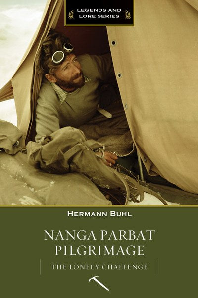 Mountaineers Books Nanga Parbat Pilgrimage- 2nd Ed.