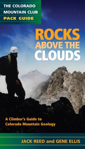 COLORADO MOUNTAIN CLUB Rocks above the Clouds