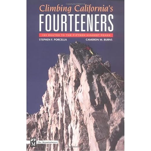 Mountaineers Books Climbing Californias Fourteen