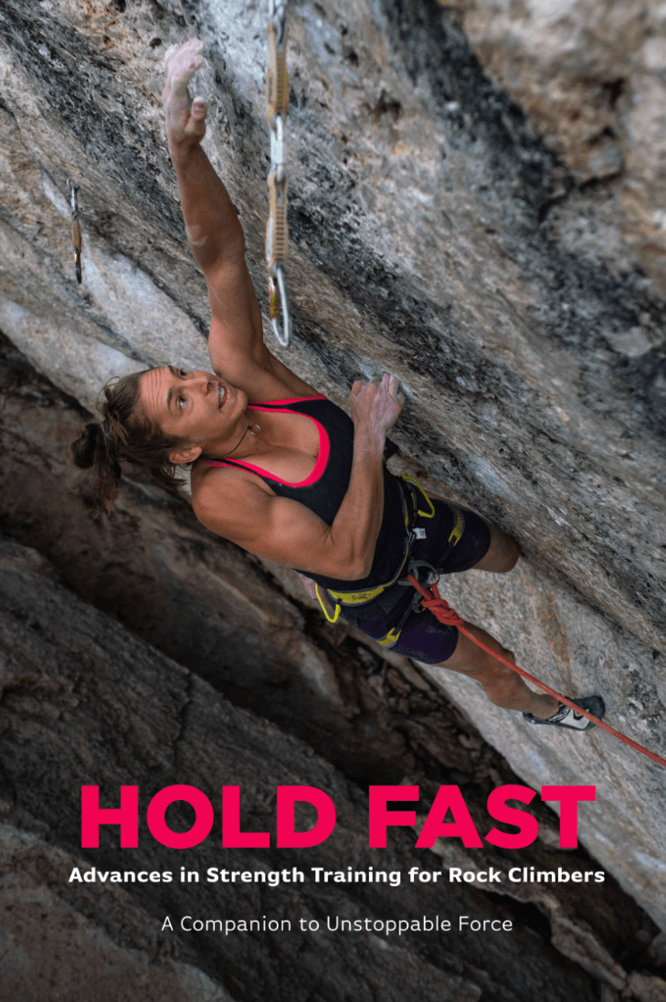 ELEMENTAL CLIMBING Hold Fast: Advances in Strength Training for Rock Climbers
