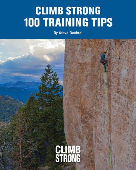 ELEMENTAL CLIMBING Climb Strong  - 100 Training Tips