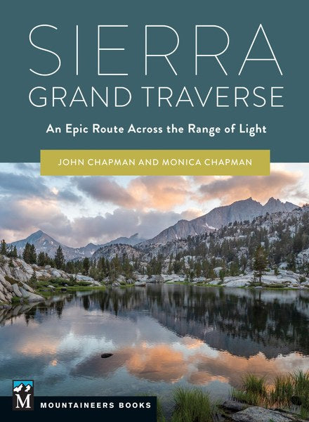 Mountaineers Books Sierra Grand Travers