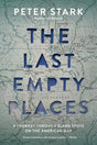 Mountaineers Books Last Empty Places