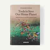 Patagonia Tools to Save Our Home Planet
