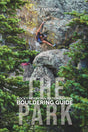 Sharp End RMNP Bouldering