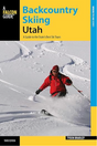 Simon & Schuster Backcountry Skiing Utah 3rd Ed.