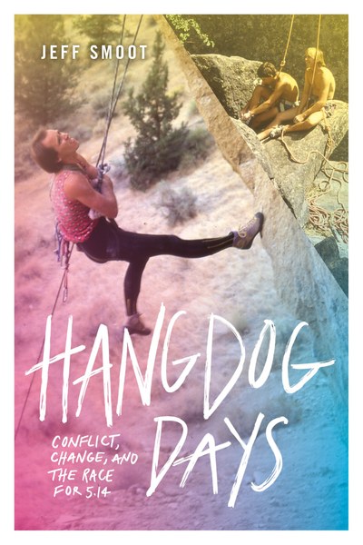 Mountaineers Books Hangdog Days