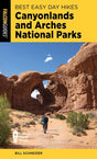 Simon & Schuster Best Easy Hikes:  Canyonlands and Arches National Parks