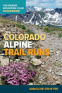 COLORADO MOUNTAIN CLUB CO Alpine Trail Runs