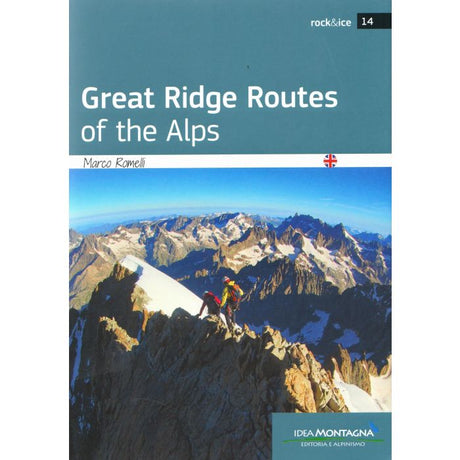 Cordee Great Ridge Routes of the Alps