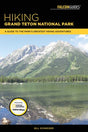 Simon & Schuster Hiking Grand Teton NP 4th Ed.