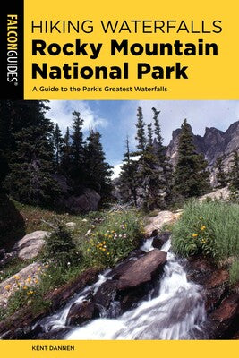 Simon & Schuster Hiking Waterfalls Rocky Mountain National Park
