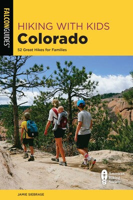 Simon & Schuster Hiking With Kids - Colorado