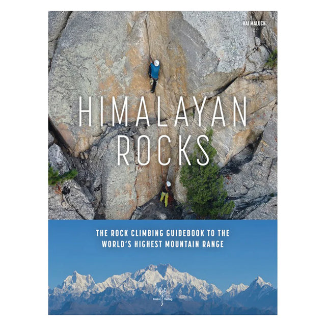 Cordee Himalayan Rocks: Rock Climbing Guidebook