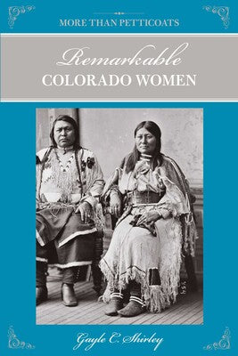 Simon & Schuster Remarkable Colorado Women