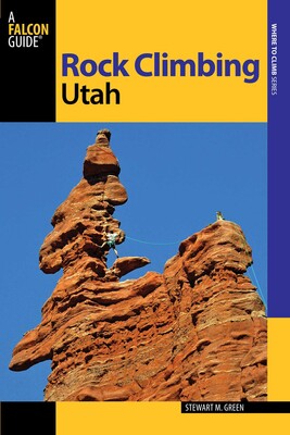 Simon & Schuster Rock Climbing Utah 2E