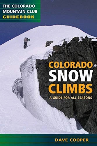 Mountaineers Books Colorado Snow Climbs