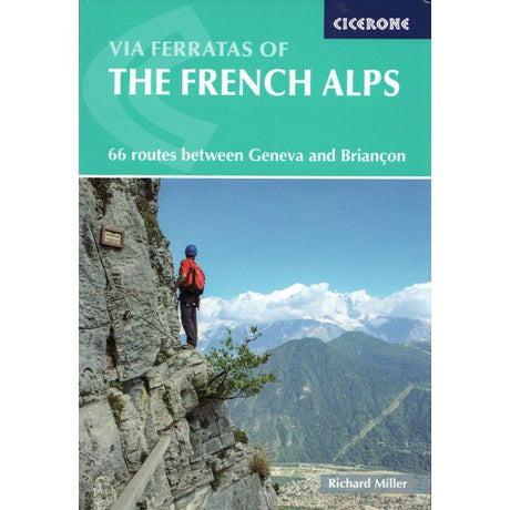 Cordee Via Ferratas Of The French Alp